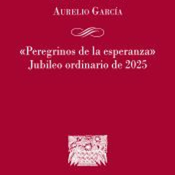 Peregrinos de la esperanza 1