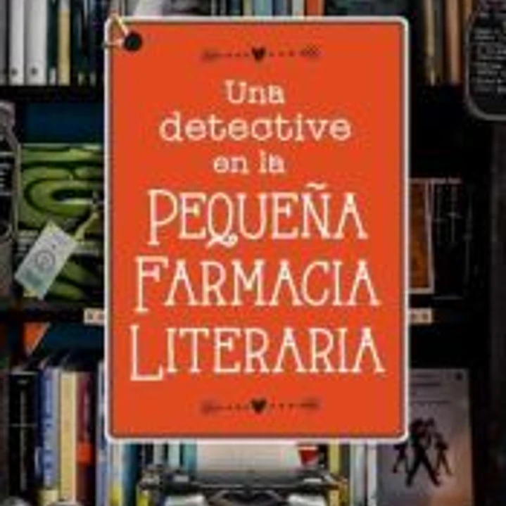 Una detective en la pequeña farmacia literaria 1