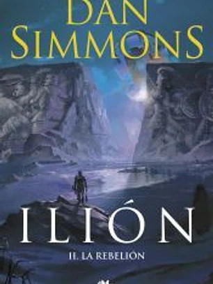 ILION 2. LA REBELION (ZETA BOLSILLO) (NOVA)
