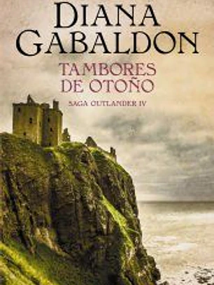 Tambores de otoño (Saga Outlander 4)