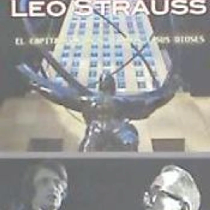 Ayn Rand y Leo Strauss. El capitalismo, sus tiranos y sus dioses 1