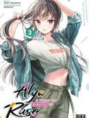 Alya a veces me susurra en ruso, 3