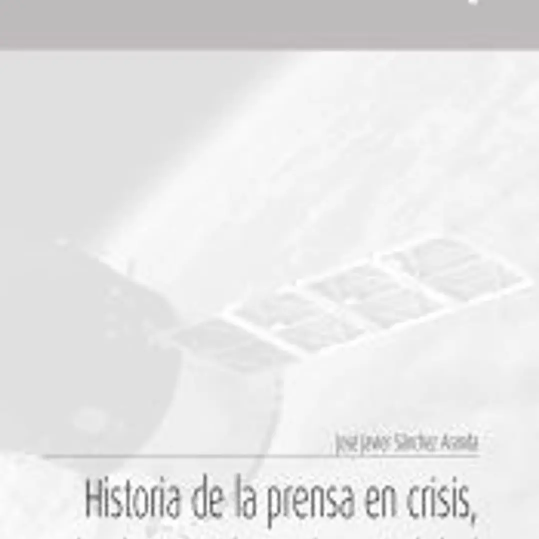 Historia de la prensa en crisis, desde 1945 hasta la actualidad 1