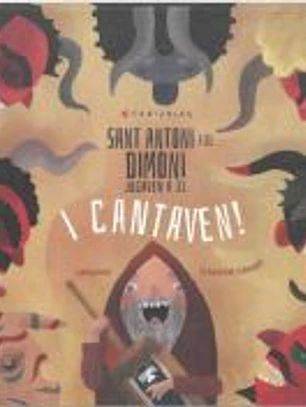 Sant Antoni i el dimoni jugaven a 31 i cantaven