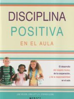 DISCIPLINA POSITIVA EN EL AULA