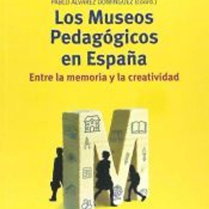 Los Museos Pedagógicos en España. 1