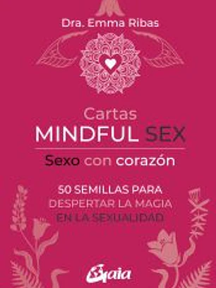 Cartas Mindful Sex. Sexo con corazón