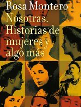 Nosotras. Historias de mujeres y algo más