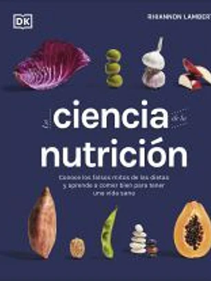 La ciencia de la nutrición