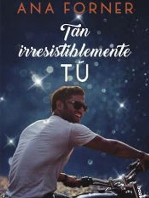 Tan irresistiblemente tú. Tan tú, tan nosotros, 1