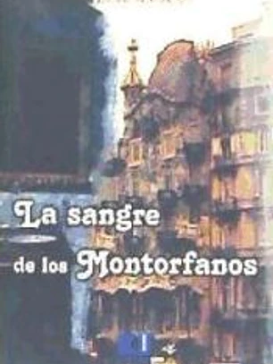 La sangre de los Montorfanos