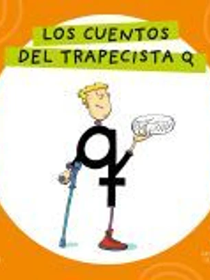 Letra a Letra Letrilandia - Los cuentos del trapecista Q