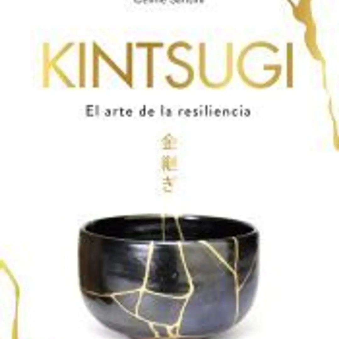 Kintsugi: El arte de la resiliencia 1