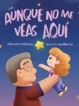 Aunque no me veas aquí