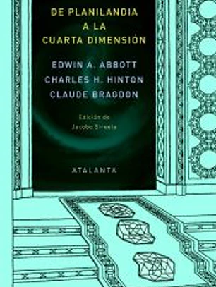 DE PLANILANDIA A LA CUARTA DIMENSIÓN