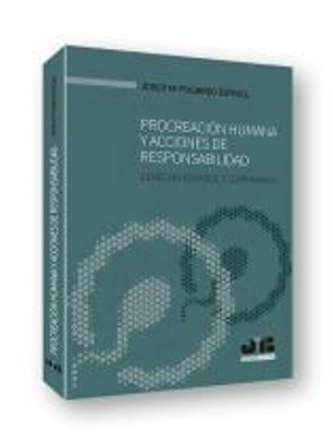 Procreación humana y acciones de responsabilidad.