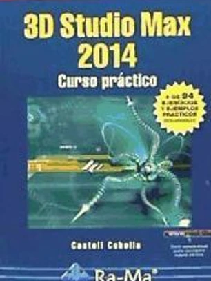 3D Studio Max 2014: curso práctico