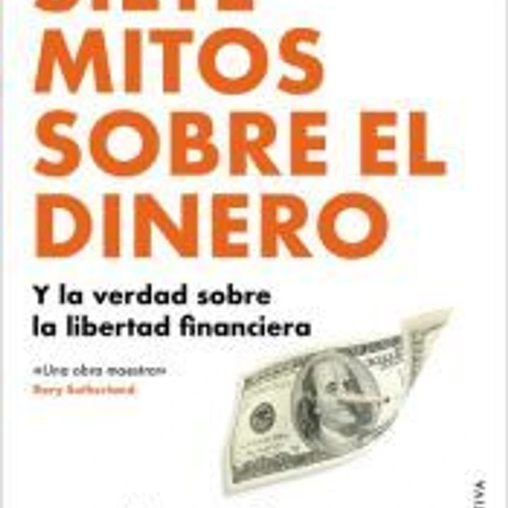 Siete mitos sobre el dinero 1