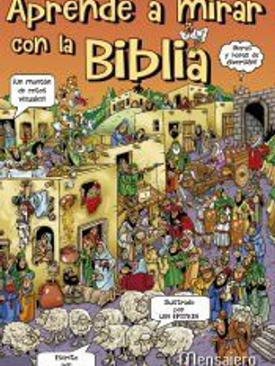 Aprender a mirar con la Biblia: Juegos de agudeza visual