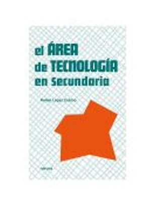 ÁREA DE TECNOLOGÍA EN SECUNDARIA, EL