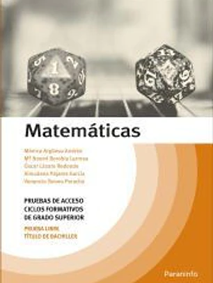 Matemáticas. Temario Pruebas de Acceso a Ciclos Formativos de Grado Superior