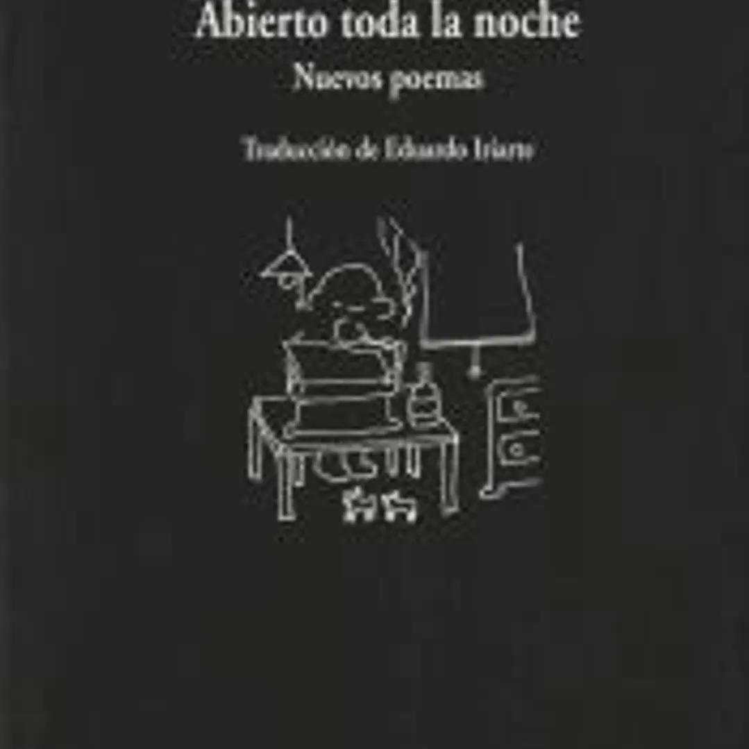 Abierto toda la noche: Nuevos poemas 1