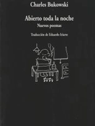 Abierto toda la noche: Nuevos poemas