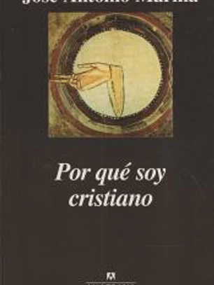 Por qué soy cristiano