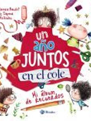 Un año juntos en el cole