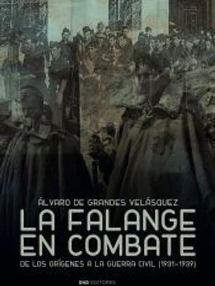 La Falange en combate
