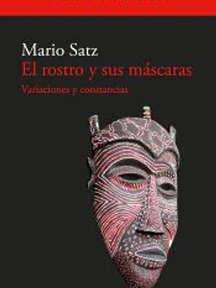 El rostro y sus máscaras