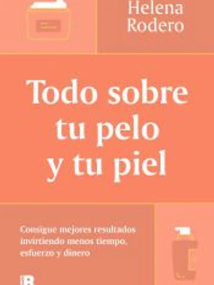 Todo sobre tu pelo y tu piel
