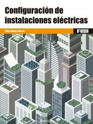 *Configuración de instalaciones eléctricas