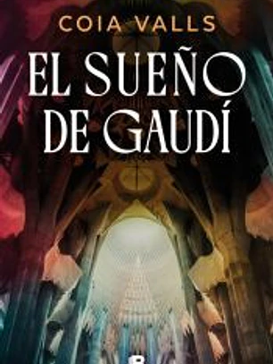 El sueño de Gaudí