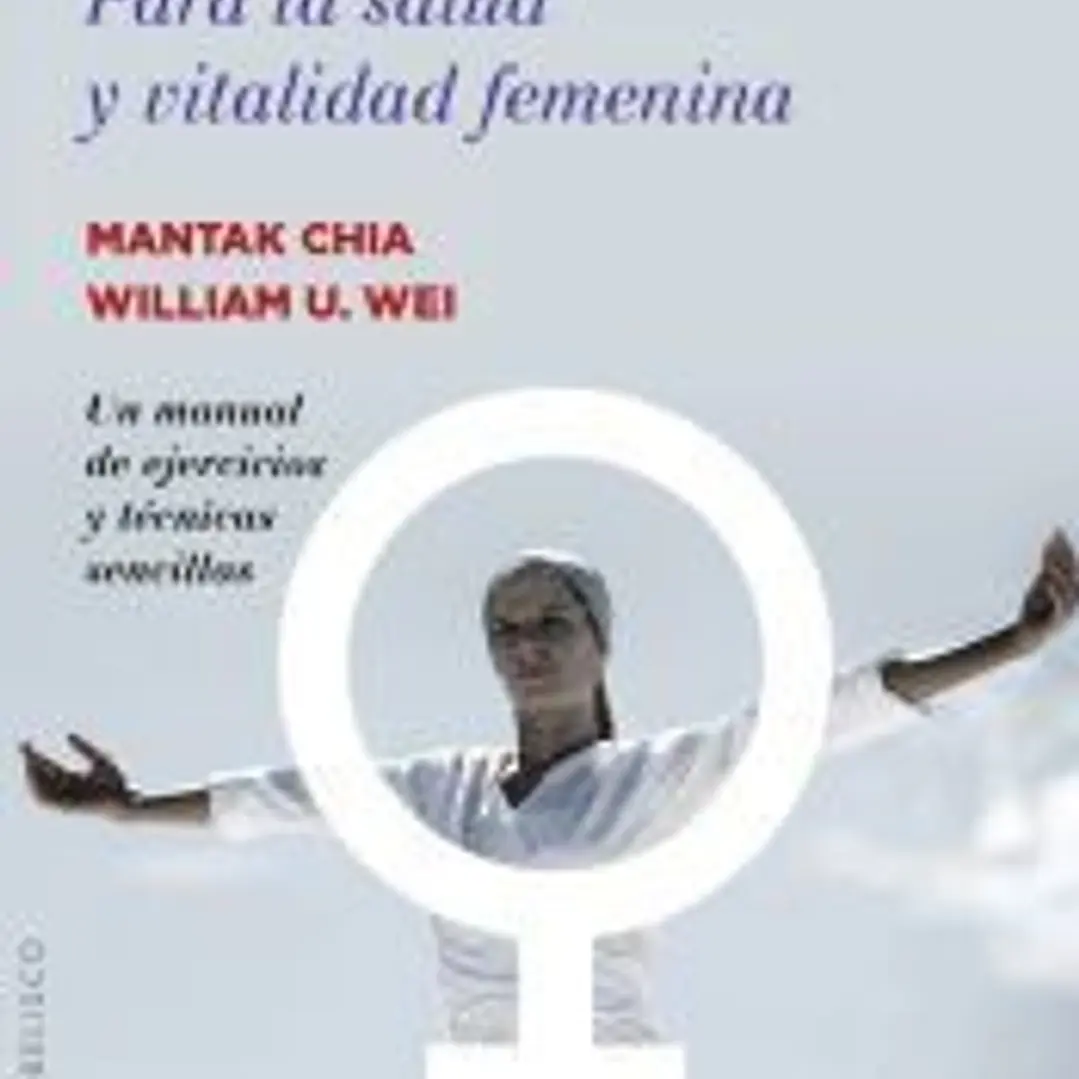 Chi Kung para la salud y vitalidad femenina 1