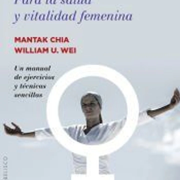 Chi Kung para la salud y vitalidad femenina 1