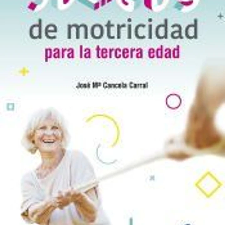 Juegos de motricidad para la tercera edad 1