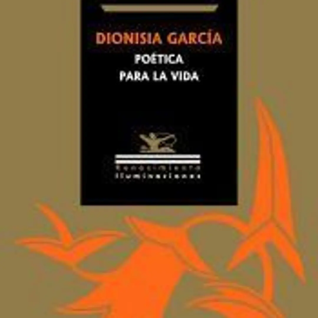 Dionisia García: poética para la vida 1
