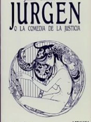 Jurgen: o la comedio de la justicia