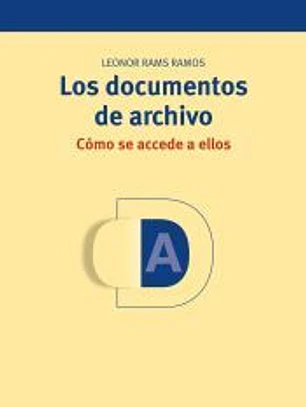 DOCUMENTOS DE ARCHIVO,LOS