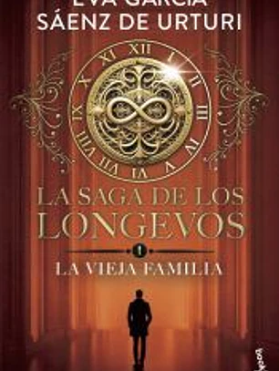 La saga de los longevos 1. La Vieja Familia