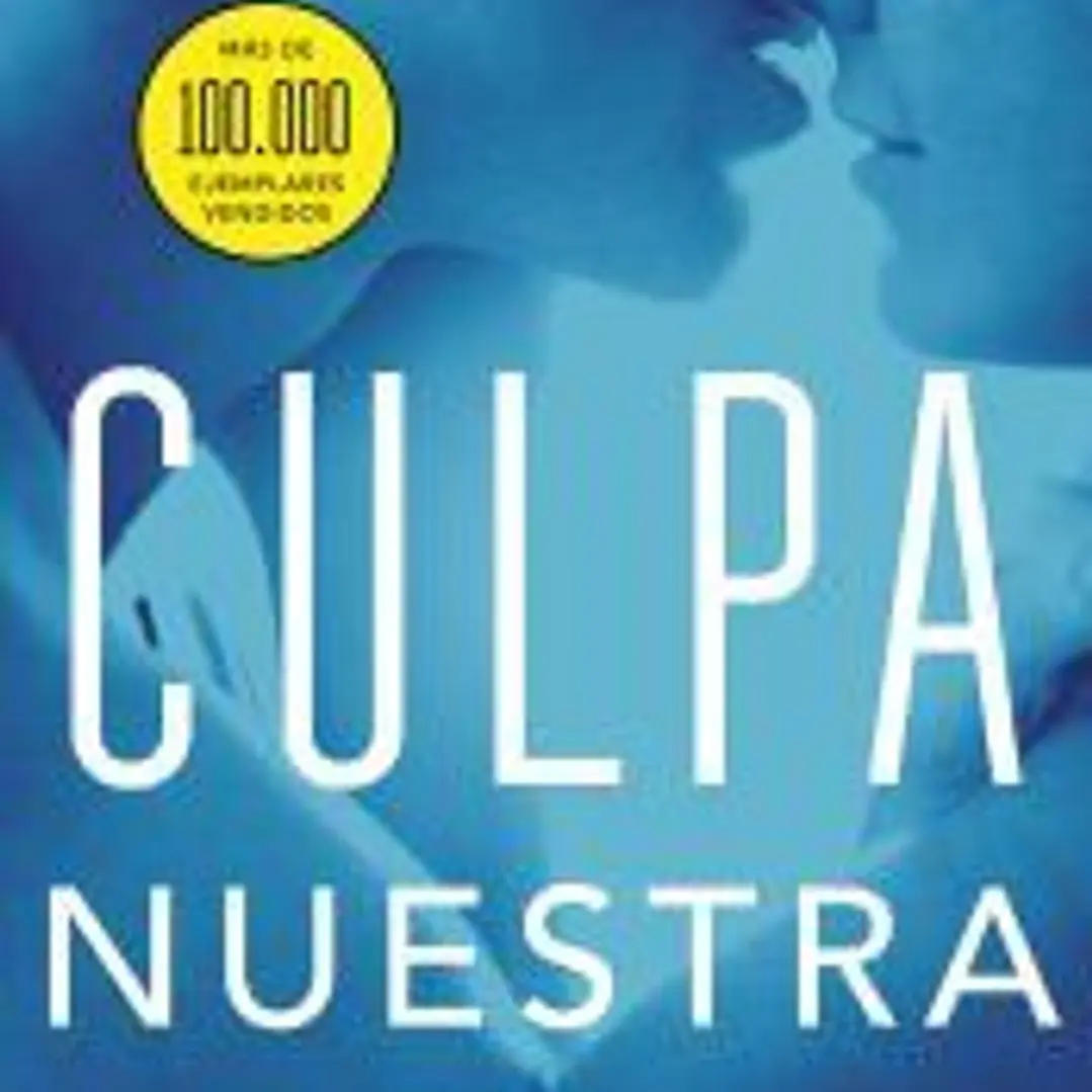 Culpa nuestra (Culpables 3) 1