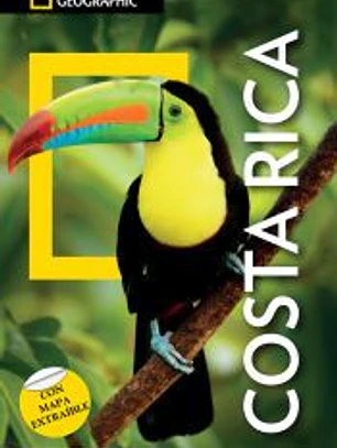 Costa Rica - Guía National National Geographic Traveler