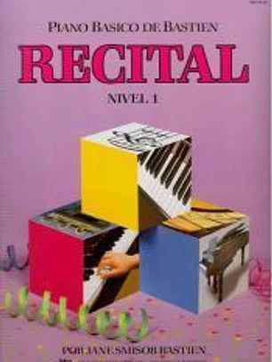 RECITAL. NIVEL 1. PIANO BÁSICO DE BASTIEN