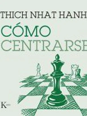 Cómo centrarse