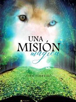 UNA MISIÓN MÁGICA