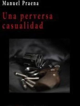 Una perversa casualidad