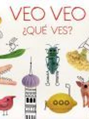 Veo Veo: ¿Qué ves?