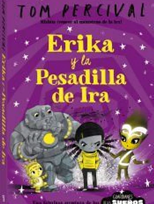 Erika y la Pesadilla de Ira