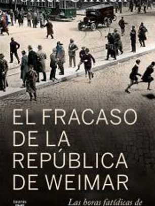 El fracaso de la república de Weimar